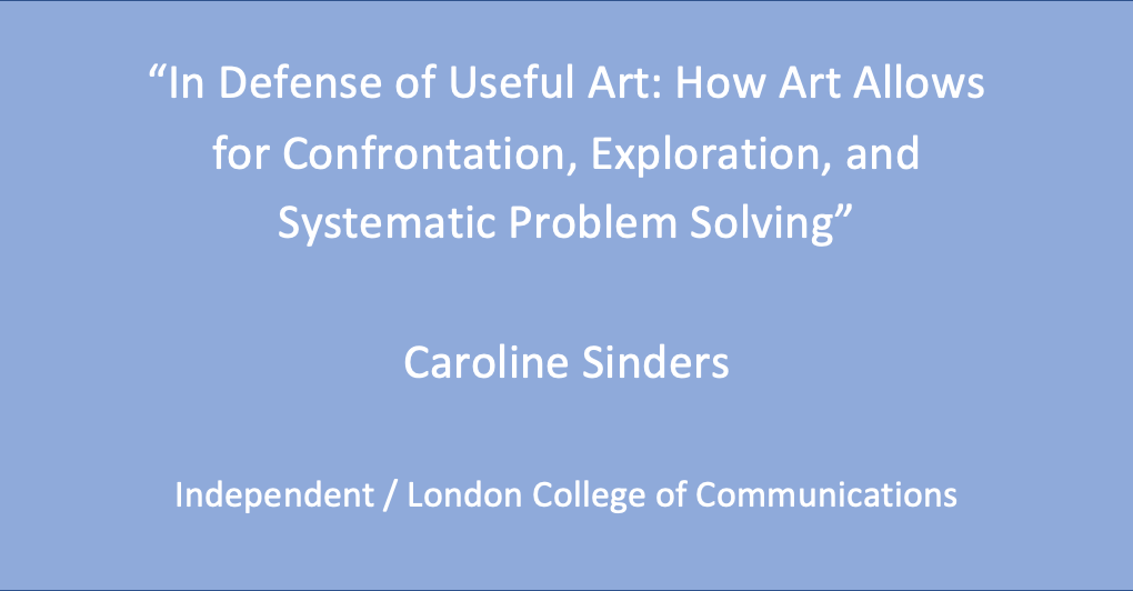 Workshop 2: Caroline Sinders, ‘In Defense of Useful Art: How art allows for confrontation, exploration, and systematic problem solving’