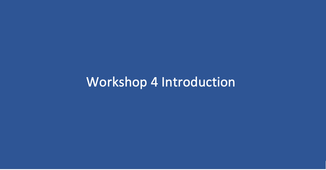 Workshop 4: Introduction to Day 2