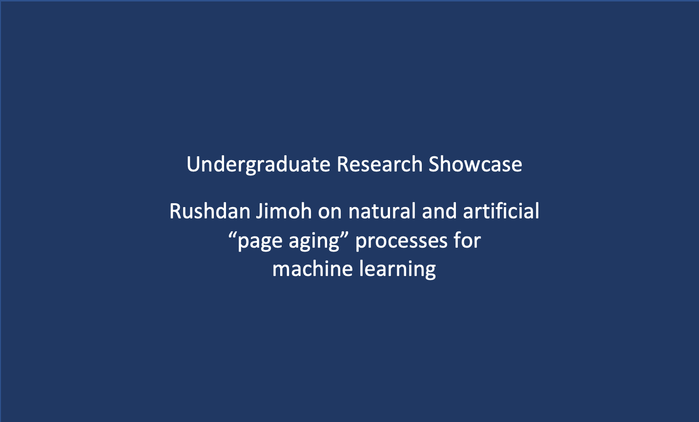 Workshop 5: Undergraduate Research Showcase – Rushdan Jimoh