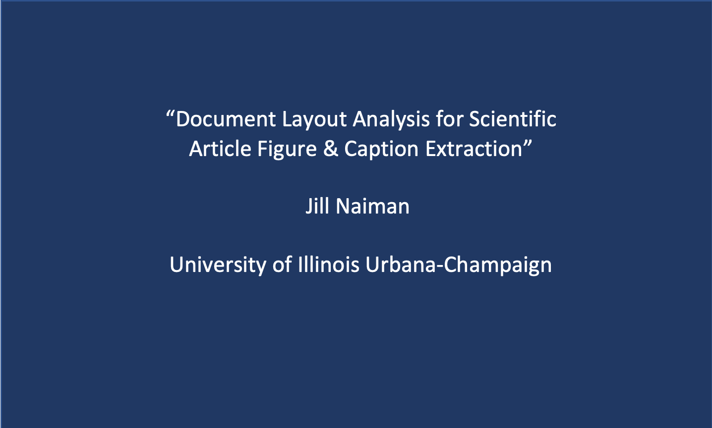 Workshop 5: Jill Naiman, ‘Document Layout Analysis for Scientific Article Figure & Caption Extraction’